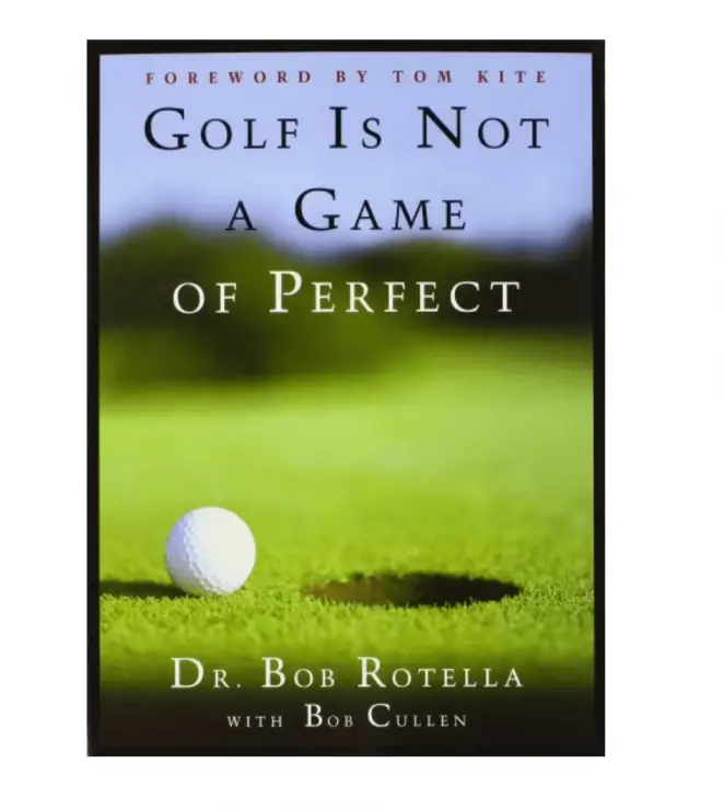 Golf Is Not A Game of Perfect